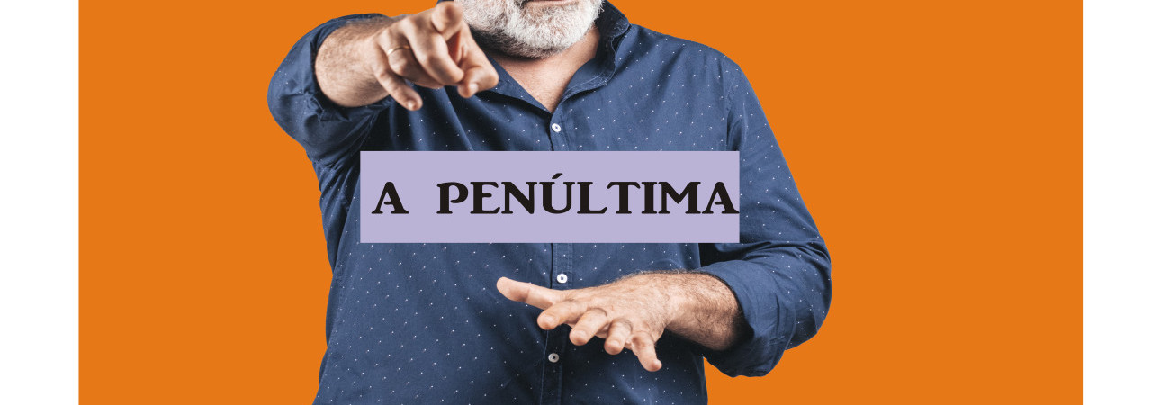 A PENÚLTIMA - CARLOS BLANCO